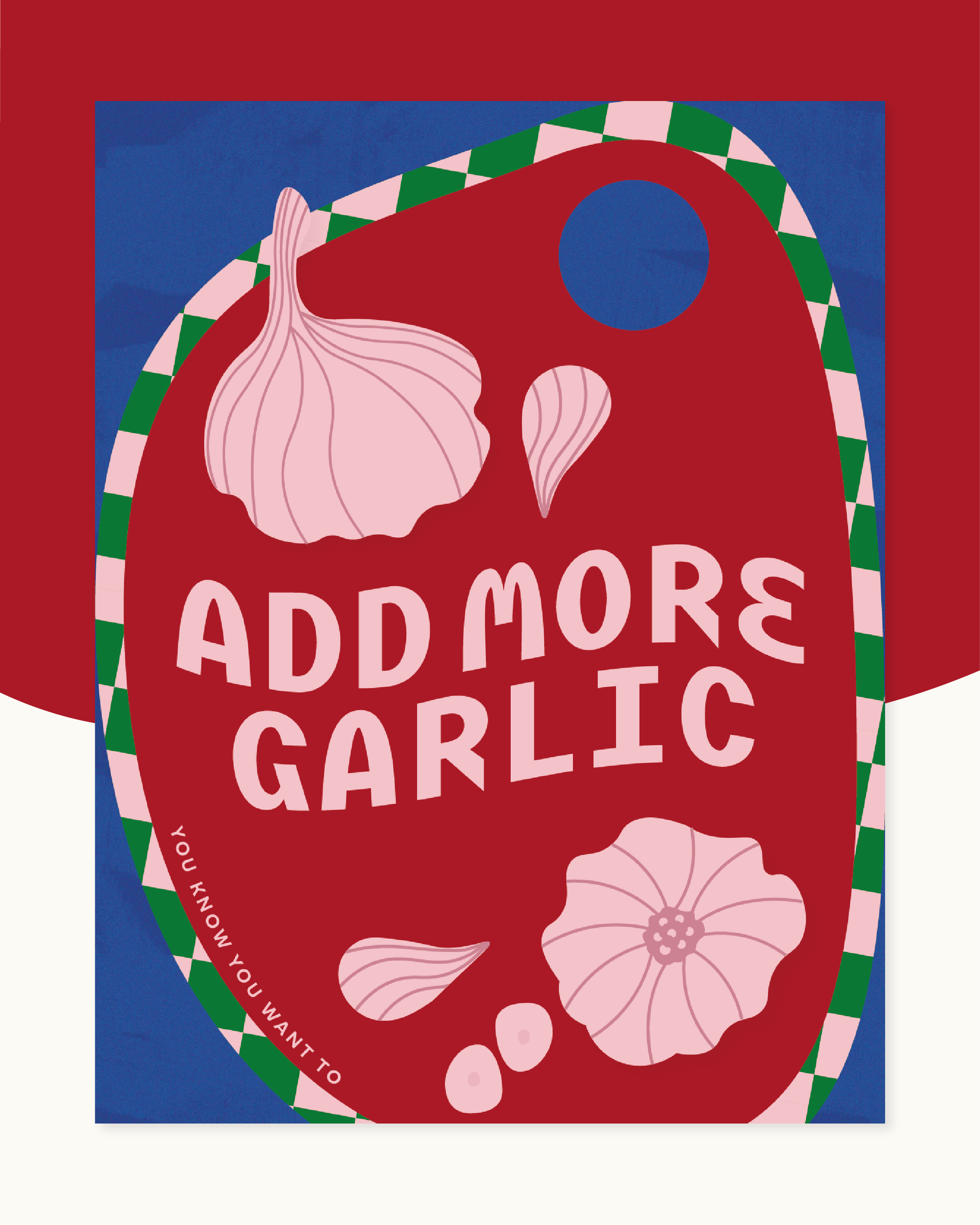 Add More Garlic