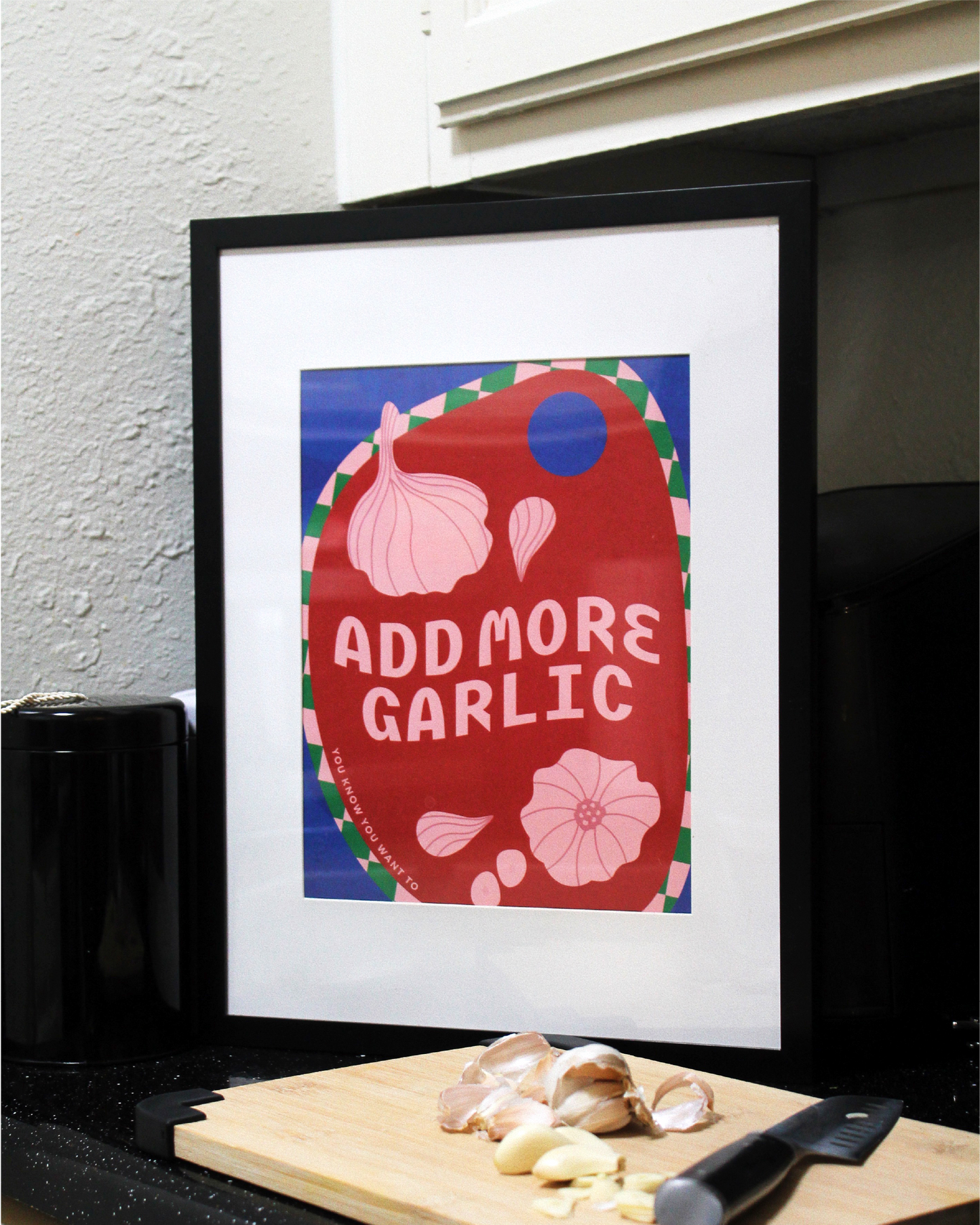 Add More Garlic