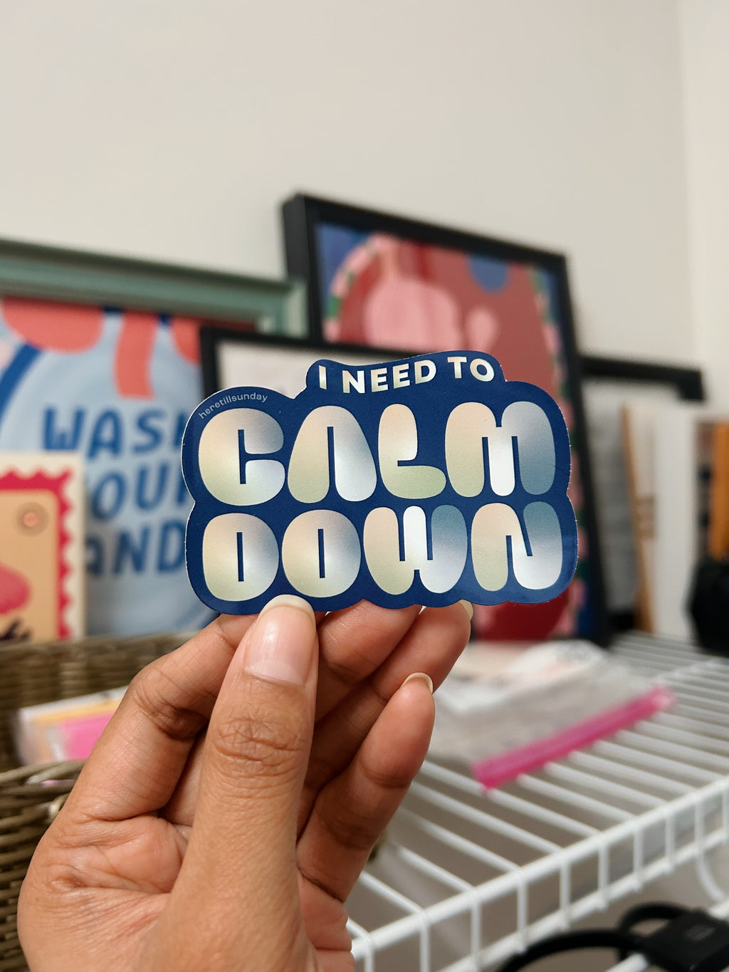 I Need to Calm Down Sticker