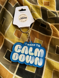 Calm Down Keychain