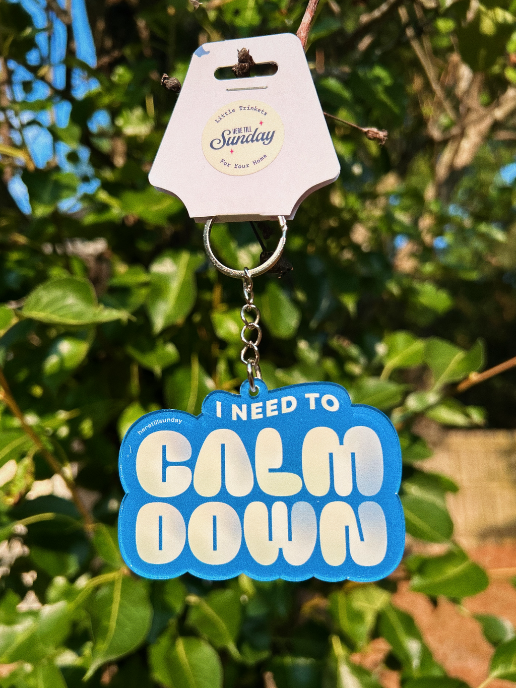 Calm Down Keychain