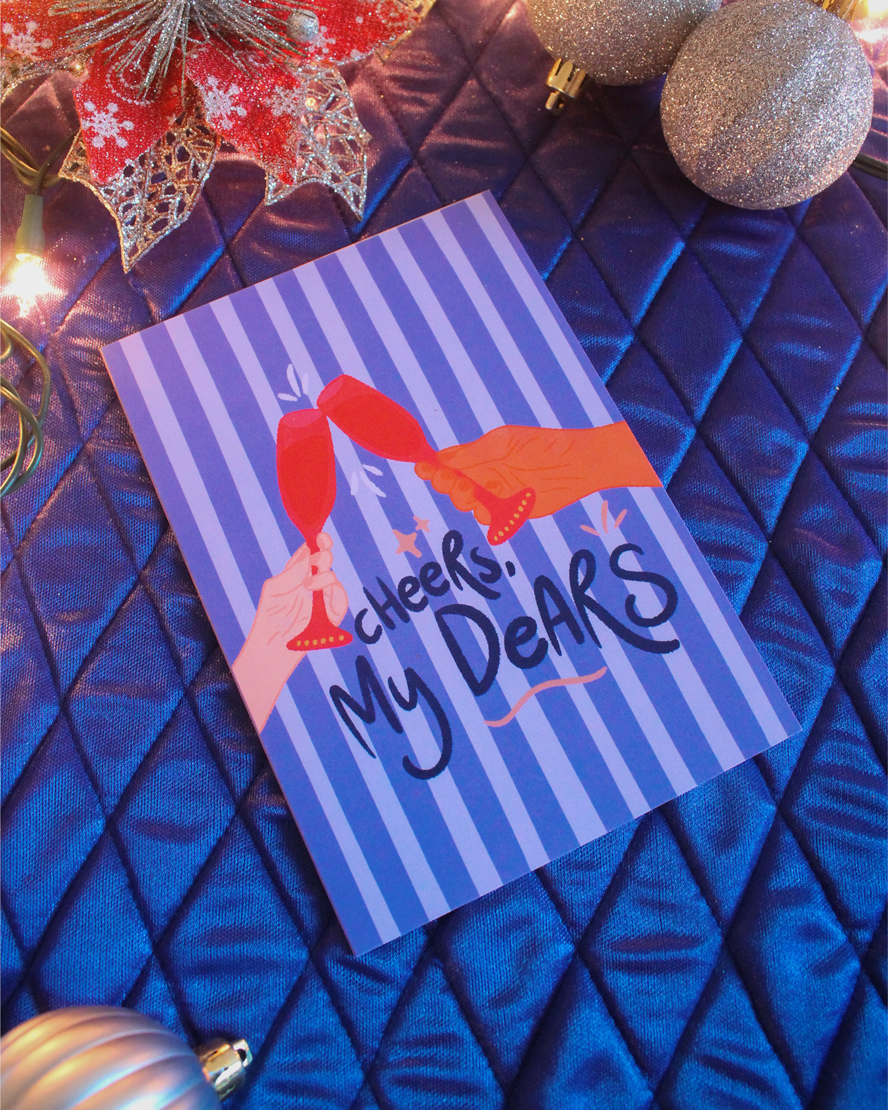 Cheers My Dears - Christmas Card