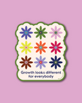 Growth Looks Different Sticker