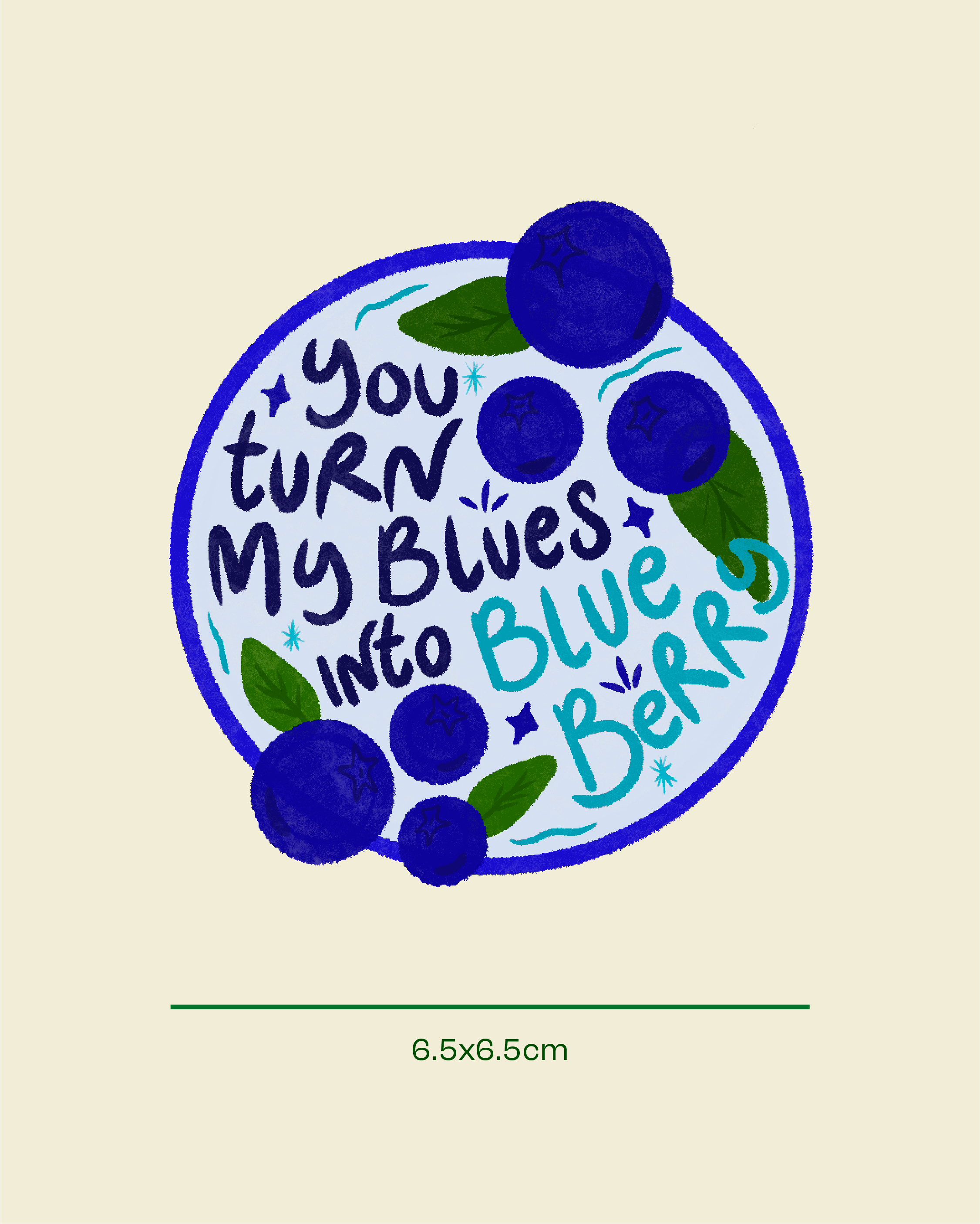 My Blues into Blueberry Sticker