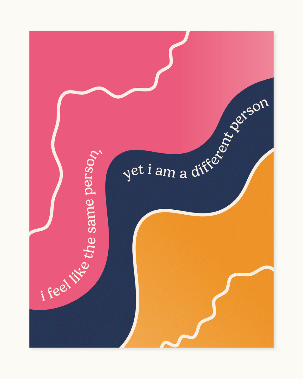 I Am the Same but Different Person