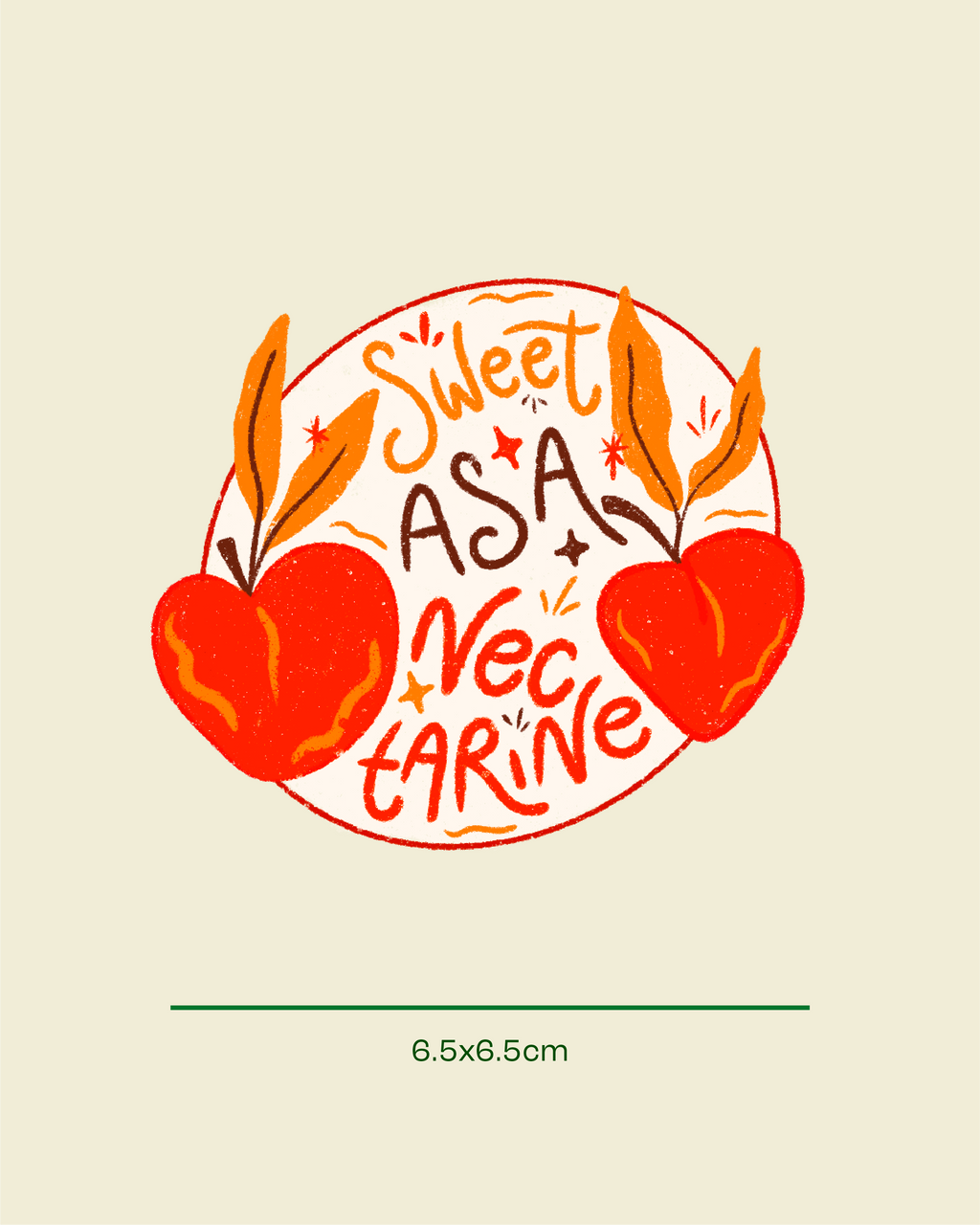 Sweet As Nectarine Sticker