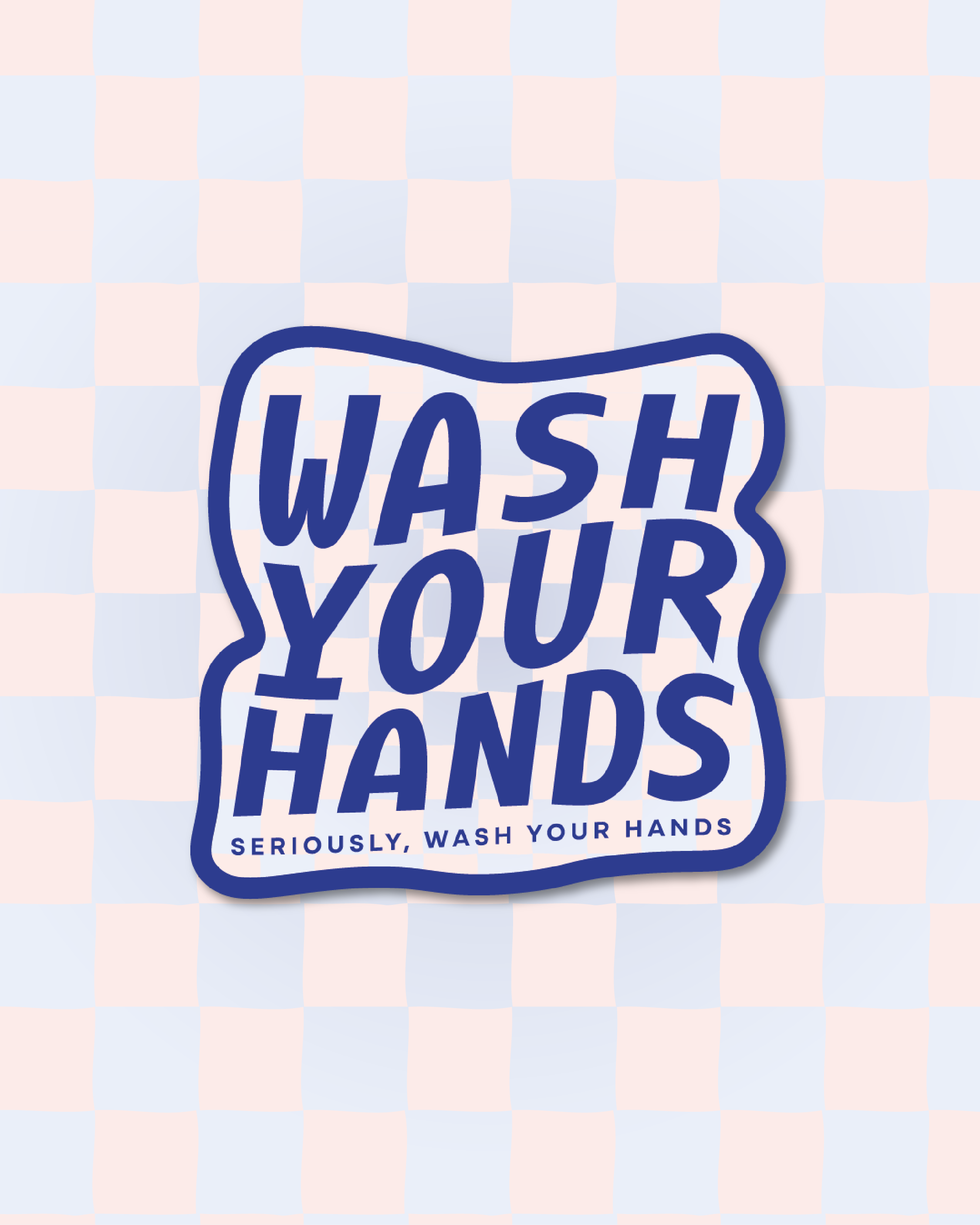 Wash Your Hands Sticker
