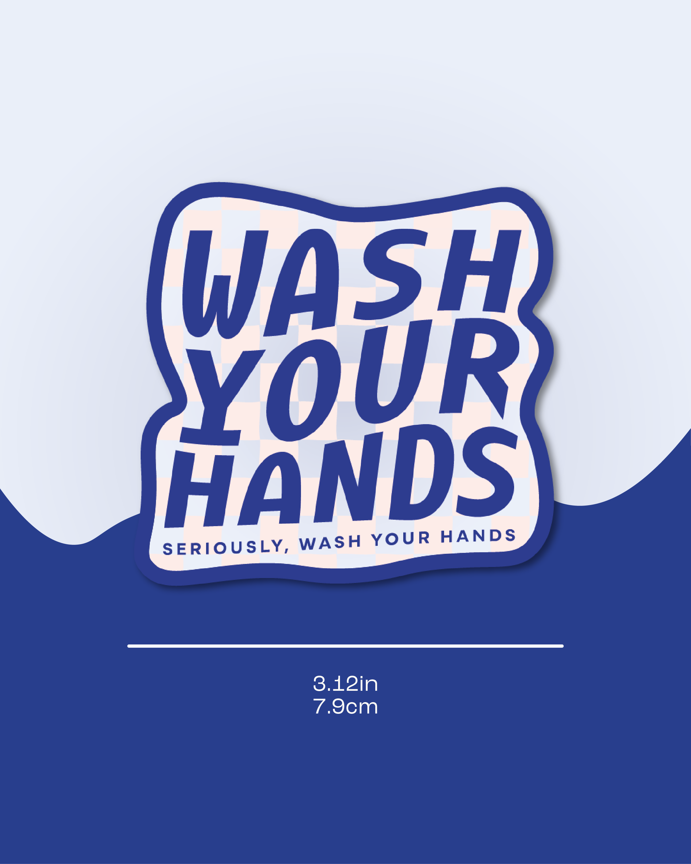Wash Your Hands Sticker