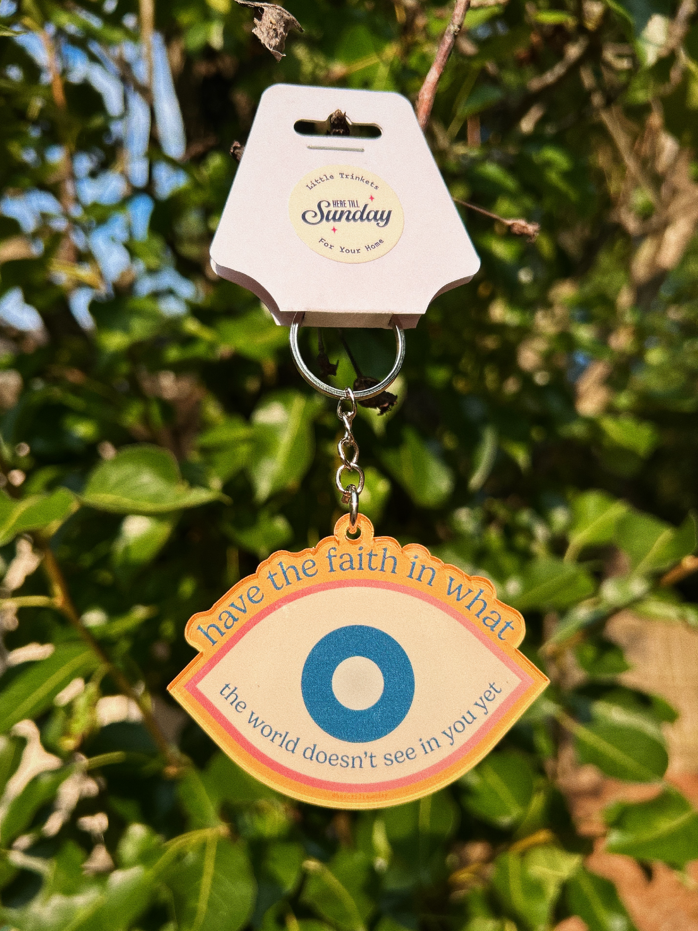 Have the Faith Keychain